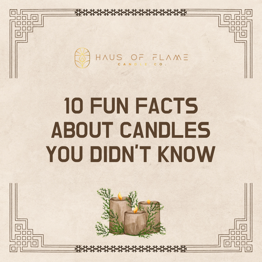 10 Fun Facts About Candles You Didn’t Know