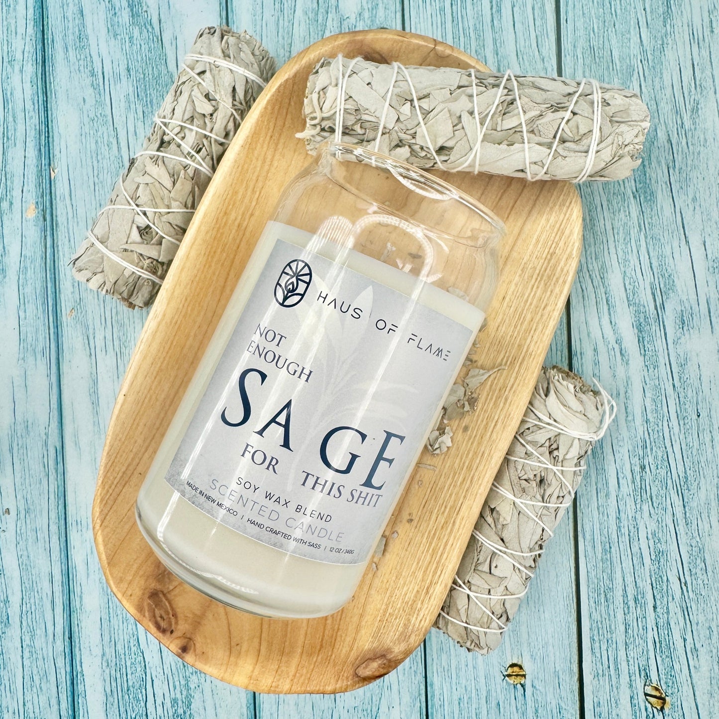 Not Enough Sage For This Sh*t | 12oz Candle
